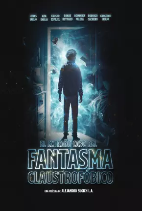 O Estranho Caso do Fantasma Claustrofóbico Torrent Download