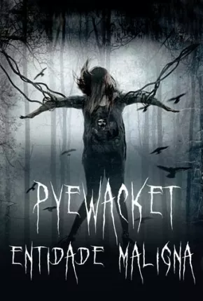 Pyewacket - Entidade Maligna Torrent Download