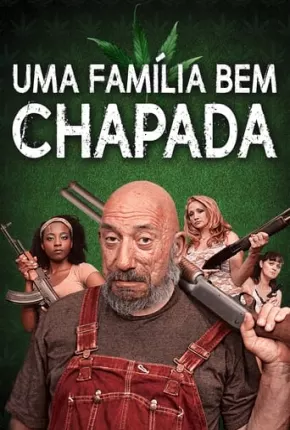 Uma Família Bem Chapada Torrent Download