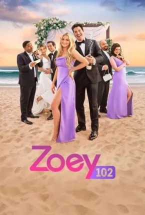 Zoey 102 - O Casamento Torrent Download