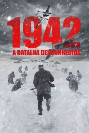 1942 - A Batalha Desconhecida Torrent Download