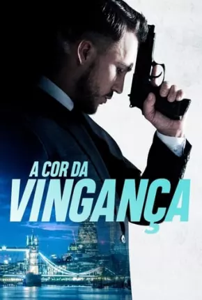 A Cor da Vingança Download