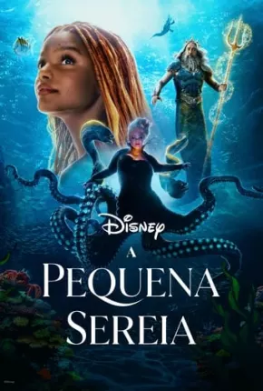 A Pequena Sereia - Live Action Torrent Download