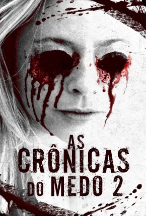 As Crônicas do Medo 2 Torrent Download