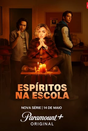 Espíritos na Escola - 1ª Temporada Torrent Download