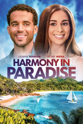 Harmony in Paradise - Legendado Download