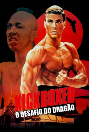 Kickboxer - O Desafio do Dragão - BluRay Torrent Download