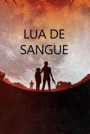 Lua de Sangue Torrent Download