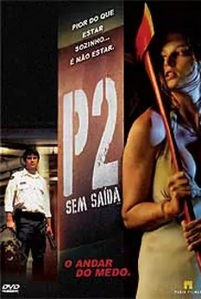 P2 - Sem Saída HD  Download