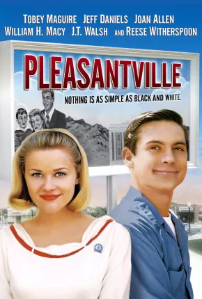 Pleasantville - A Vida em Preto e Branco  Download