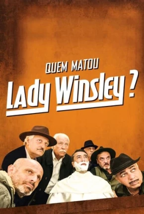 Quem Matou Lady Winsley? Torrent Download