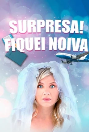 Surpresa! Fiquei Noiva Download