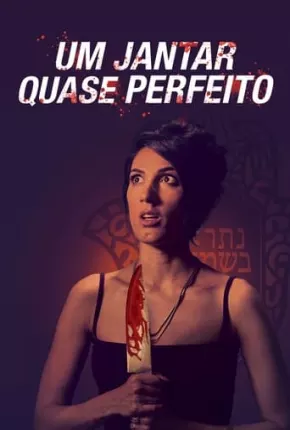 Um Jantar Quase Perfeito Torrent Download