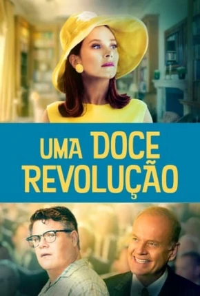 Uma Doce Revolução Download