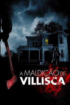 A Maldição de Villisca Download