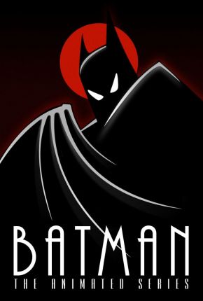 Batman - A Série Animada / Batman: The Animated Series  Download