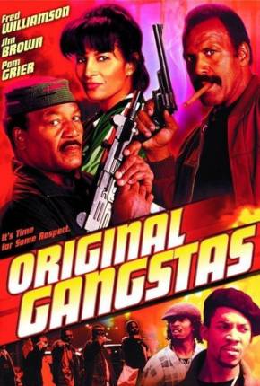 Justiceiros de Rua / Original Gangstas  Download