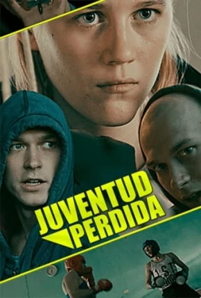 Juventude Perdida Torrent Download