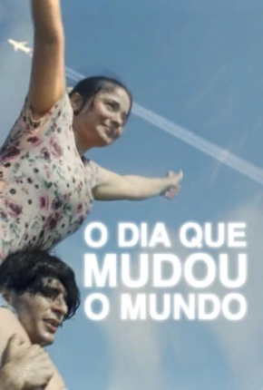 O Dia Que Mudou o Mundo Torrent Download