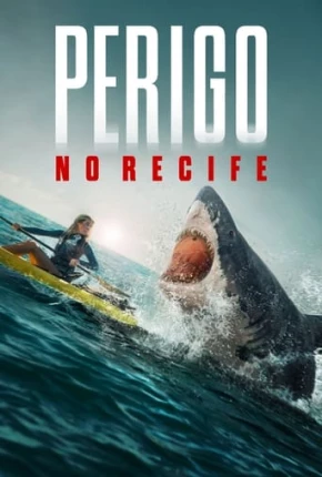 Perigo no Recife Torrent Download