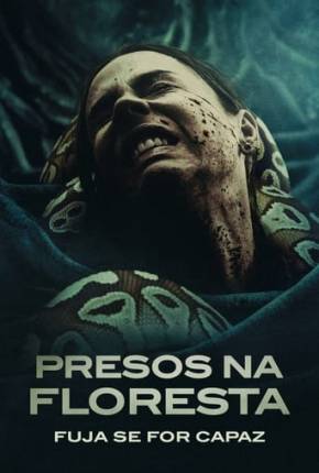 Presos na Floresta - Fuja se For Capaz Torrent Download