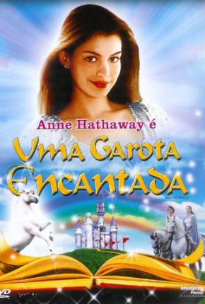 Uma Garota Encantada / Ella Enchanted  Download