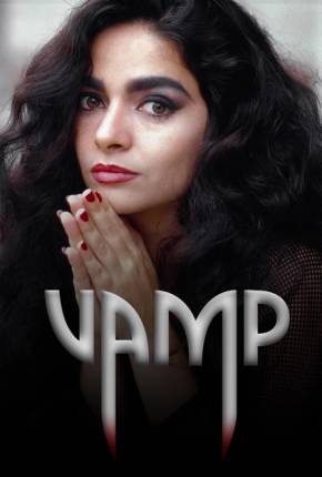 Vamp - Novela Completa  Download