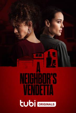 A Neighbors Vendetta - Legendado Download