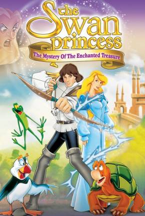 A Princesa Encantada 3 / The Swan Princess: The Mystery of the Enchanted Treasure Download