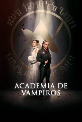 Academia de vampiros - 1ª Temporada Torrent Download