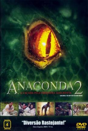 Anaconda 2 - A Caçada pela Orquídea Selvagem  Download