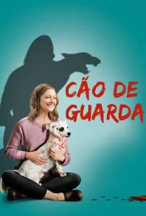 Cão De Guarda Torrent Download