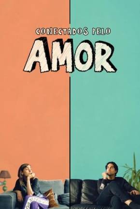 Conectados pelo Amor Download