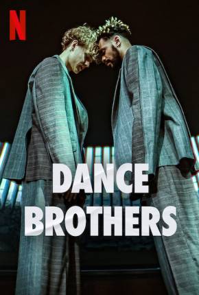 Dance Brothers - 1ª Temporada Legendada Download