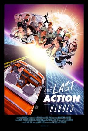 In Search of the Last Action Heroes - Legendado  Download