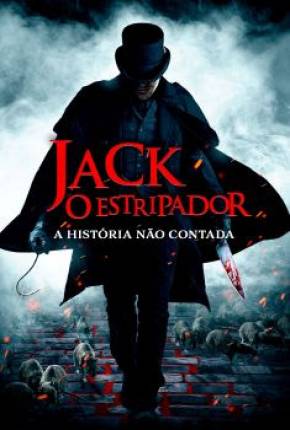 Jack, O Estripador - A História Não Contada Torrent Download