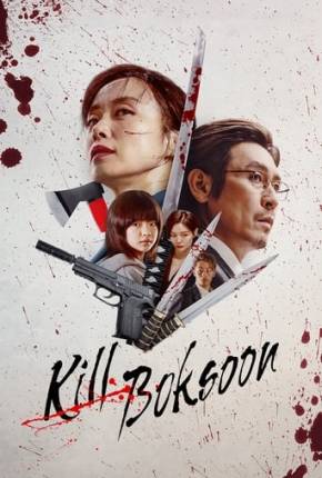 Kill Boksoon Torrent Download