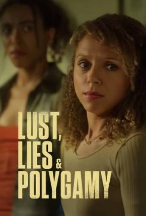 Lust, Lies, and Polygamy - Legendado Download