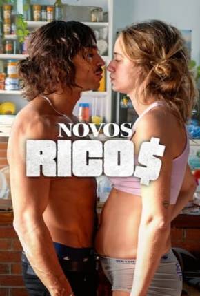 Novos ricos Torrent Download