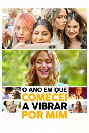 O Ano em que Comecei a Vibrar por Mim Torrent Download