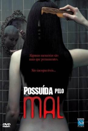 Possuída pelo Mal  Download