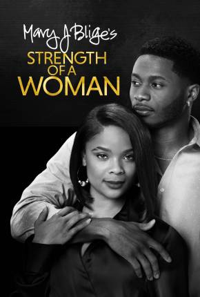 Strength of a Woman - Legendado Torrent Download