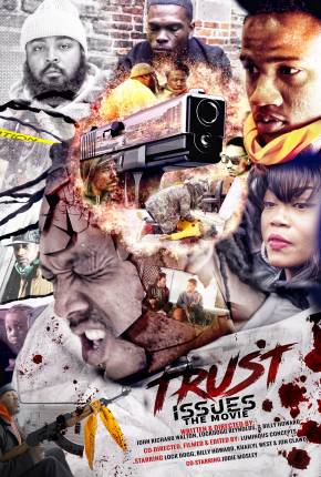 Trust Issues the Movie Download