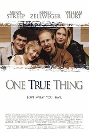 Um Amor Verdadeiro / One True Thing  Download