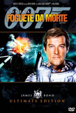 007 Contra o Foguete da Morte / Moonraker Download