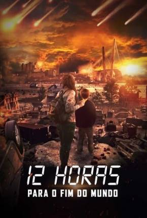 12 Horas Para o Fim do Mundo Torrent Download