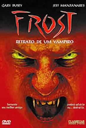 Frost - Retrato de um Vampiro 480P  Download