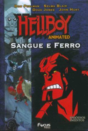 Hellboy - Sangue e Ferro (Feito Para TV) Download