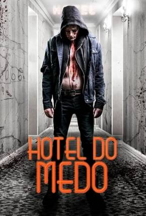 Hotel do Medo Torrent Download