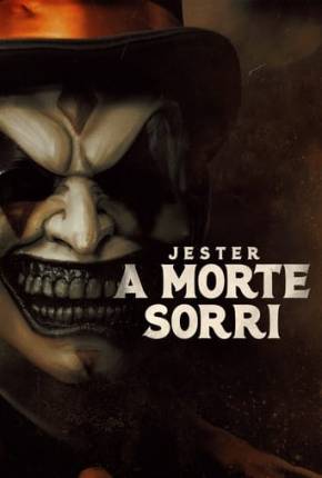 Jester - A Morte Sorri Download